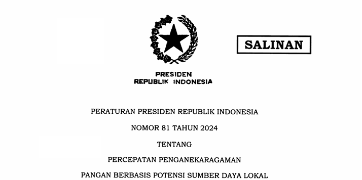 Peraturan Presiden (Perpres) Nomor 81 Tahun 2024 tentang Percepatan Penganekaragaman Pangan Berbasis Potensi Sumber Daya Lokal