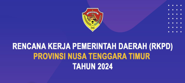 Rencana Kerja Pemerintah Daerah (RKPD) Provinsi Nusa Tenggara Timur Tahun 2024