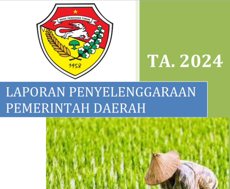 Laporan Penyelenggaraan Pemerintahan Daerah (LPPD) Tahun Anggaran 2024 Dinas Pertanian dan Ketahanan Pangan Provinsi Nusa Tenggara Timur