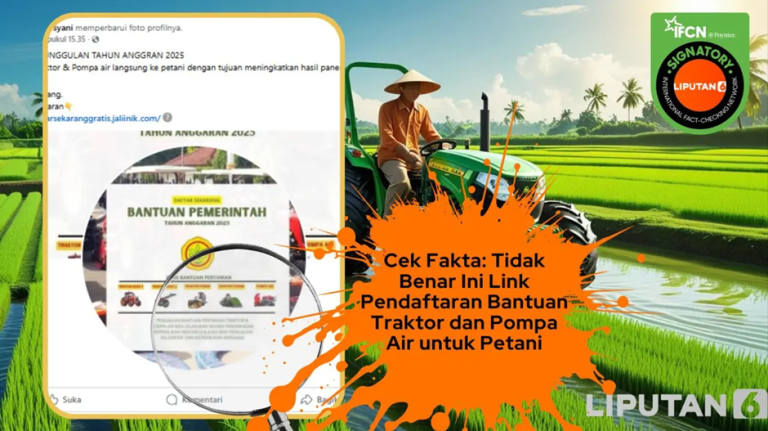 Cek Fakta: Tidak Benar Ini Tautan Pendaftaran Bantuan Traktor dan Pompa Air untuk Petani dari Kementan